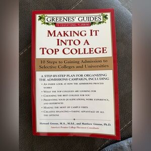 Greenes’ Guides "Making It Into a Top College" Book